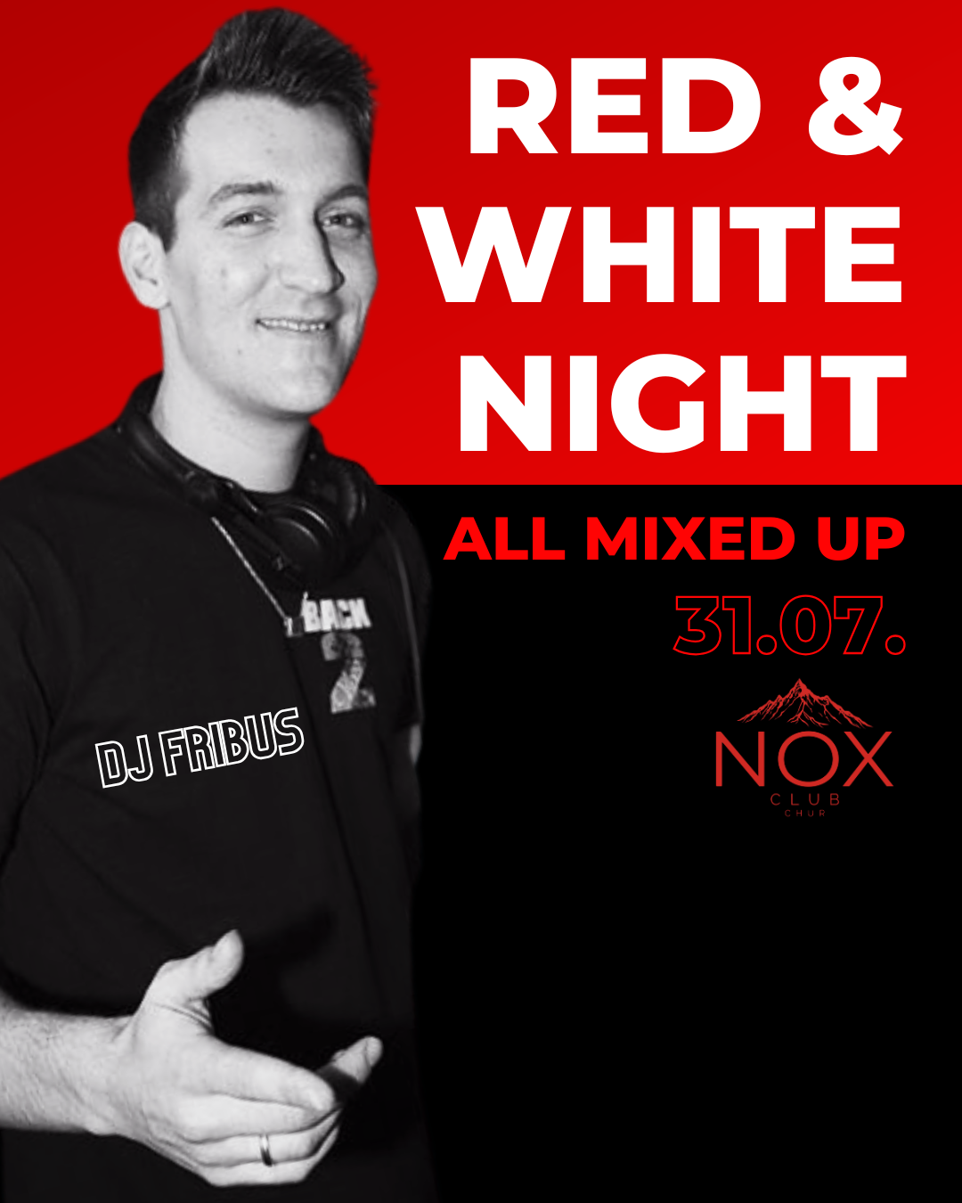 RED & WHITE NIGHT im NOX Club Chur